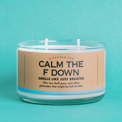 A Candle for Calm the F Down