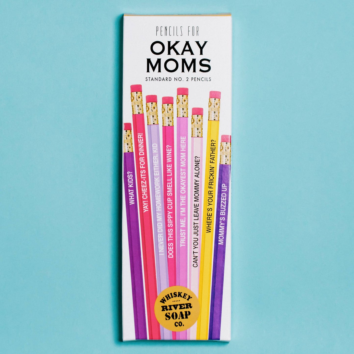 Pencils for Okay Moms Original Style